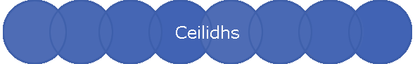 Ceilidhs